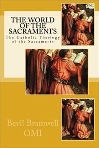 sacraments - bramwell